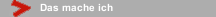 Das mache ich